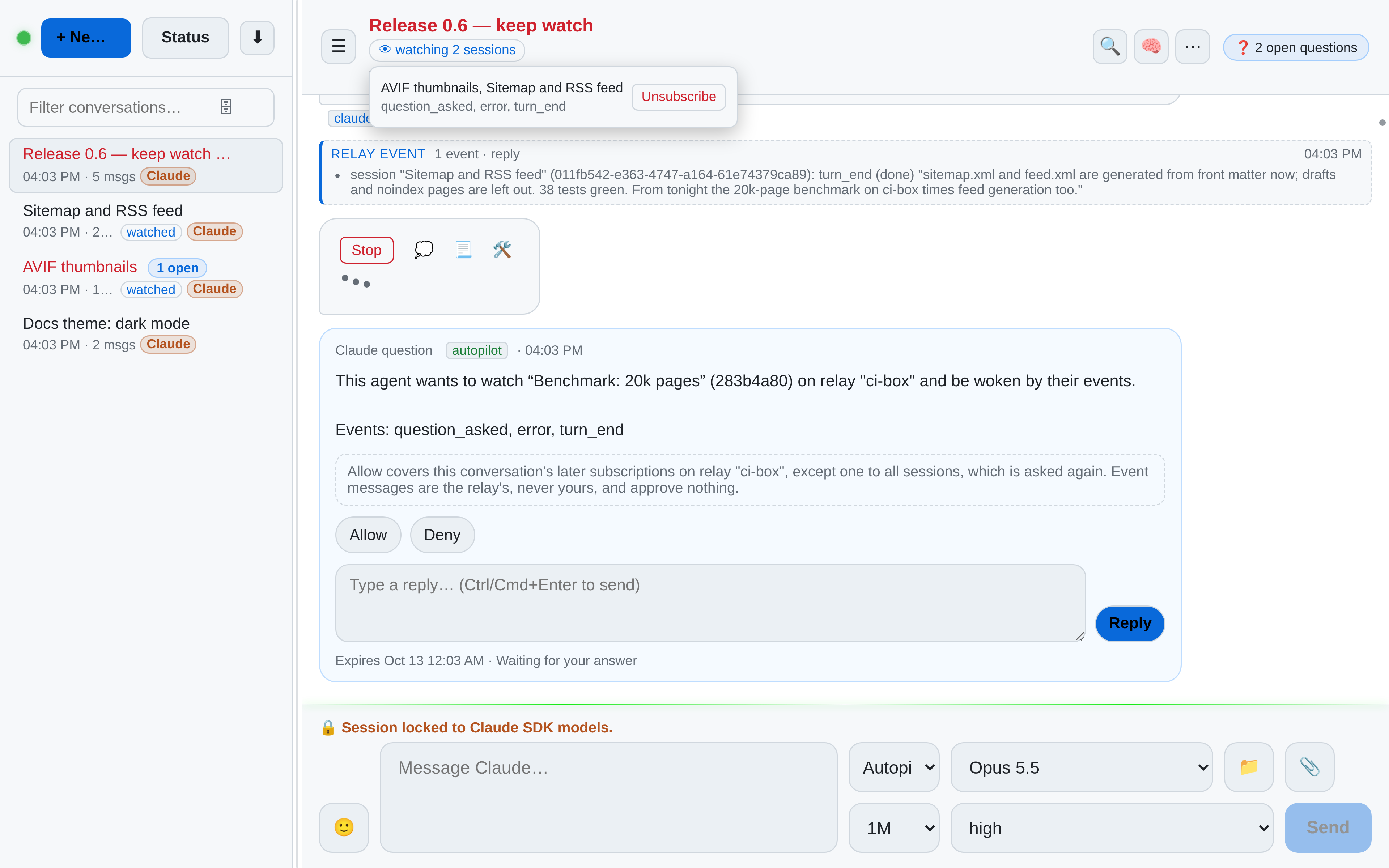 OAR: a release session watching two other sessions — a finished reply arrives as a compact relay-event row, the “watching 2 sessions” list is open with Unsubscribe, and the agent's request to also watch a session on a paired relay waits on an Allow / Deny card
