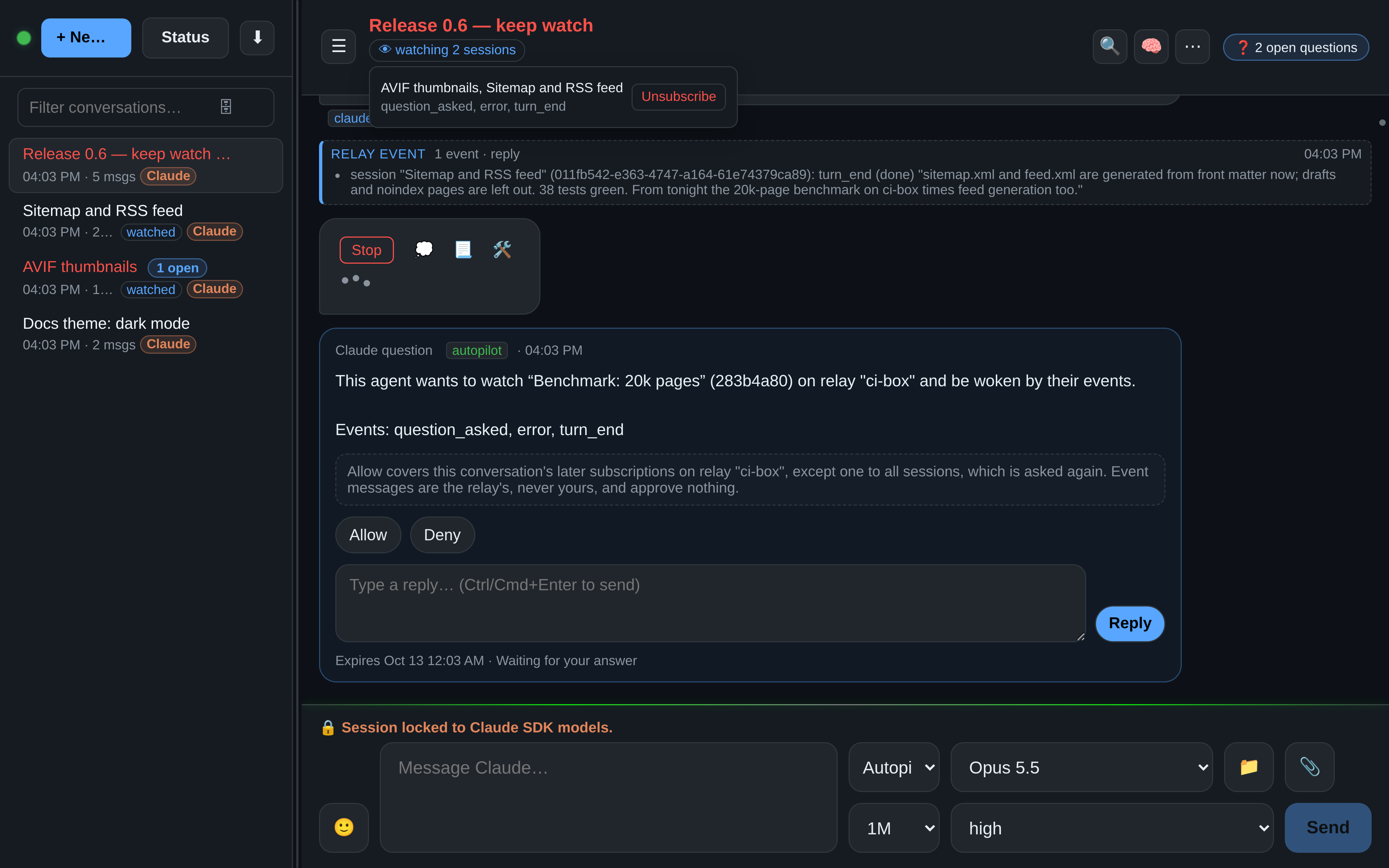 OAR: a release session watching two other sessions — a finished reply arrives as a compact relay-event row, the “watching 2 sessions” list is open with Unsubscribe, and the agent's request to also watch a session on a paired relay waits on an Allow / Deny card